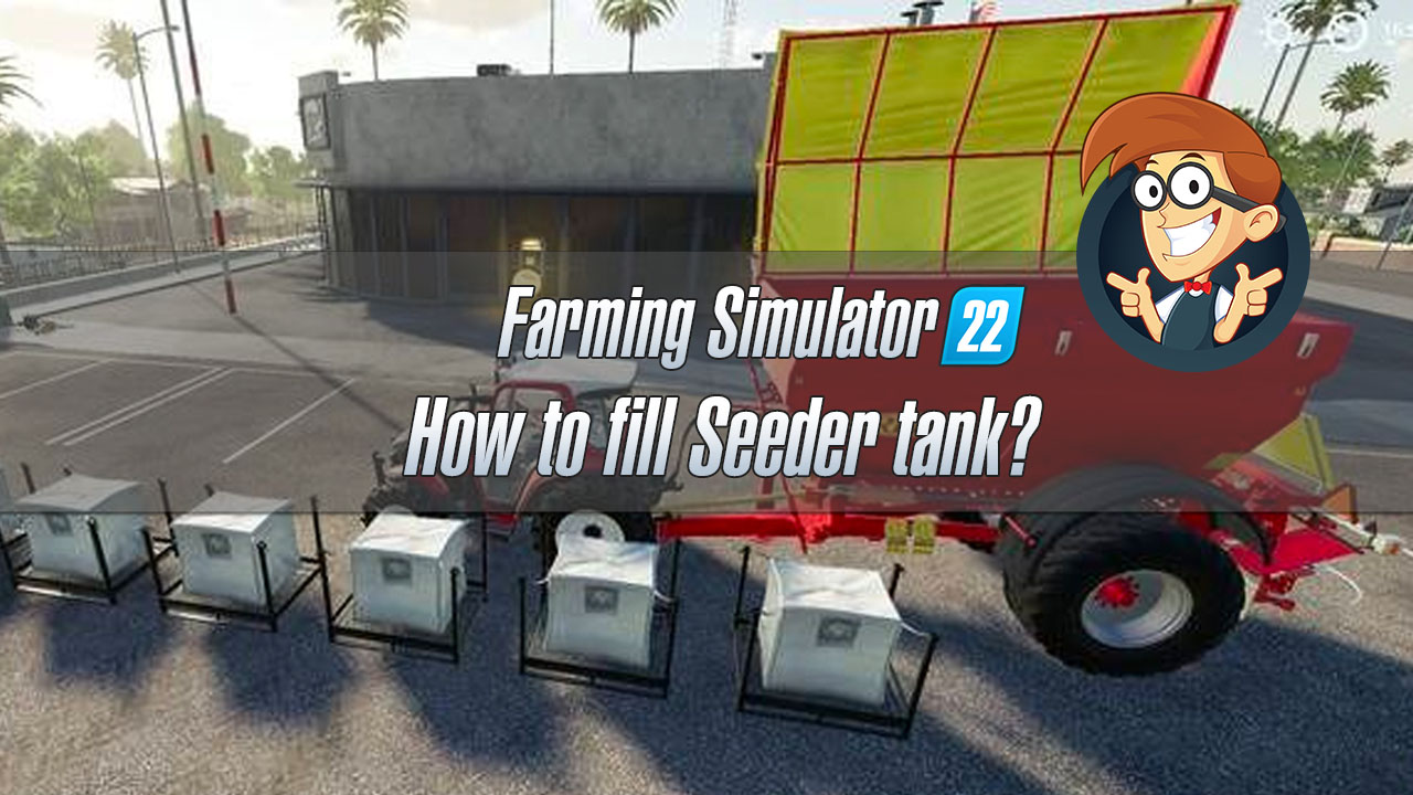 Farming Simulator 22 How to fill Seeder tank | FS22 Buy Fertilizer