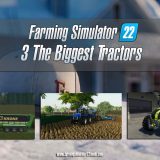 3 The Biggest Tractors for Farming Simulator 22 | FS22 Large Tractors