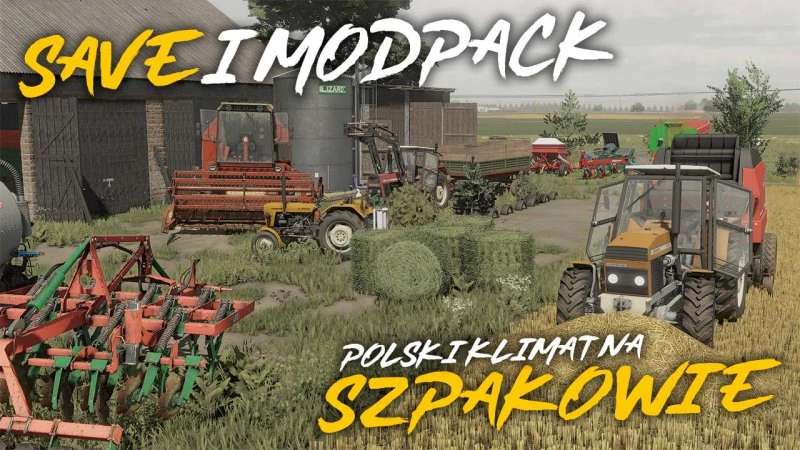 Mod SAVE MODPACK Szpakowo V1 0 FS22 FarmingSimulator app